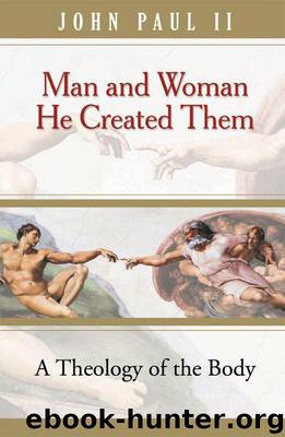 Man and Woman He Created Them by Paul John