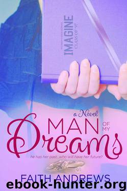 Man of My Dreams by Faith Andrews