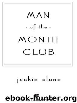 Man of the Month Club by Jackie Clune