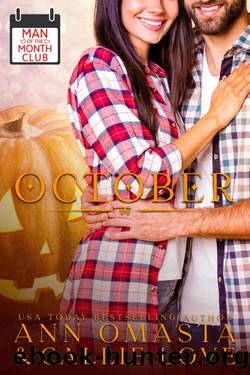 Man of the Month Club: OCTOBER: A Single-Dad, Best-Friends-to-Lovers Hot Shot of Romance Quickie by Love Callie & Omasta Ann