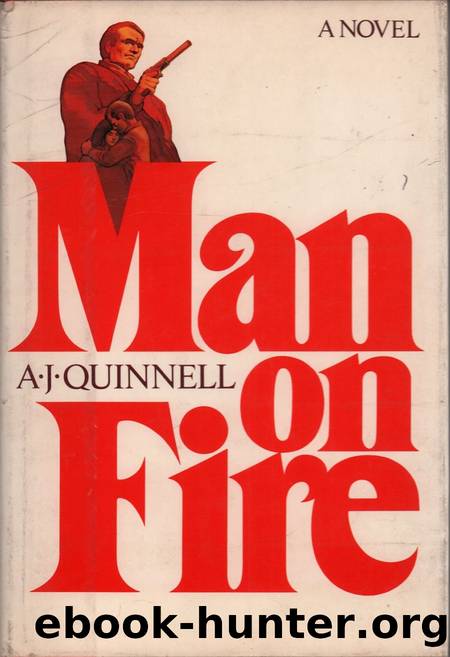 Man on Fire by A.J. Quinnell