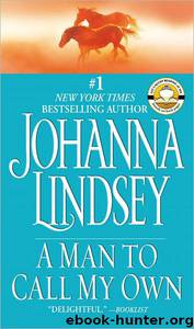 Man to Call My Own by Johanna Lindsey