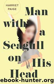 Man with a Seagull on His Head by Harriet Paige