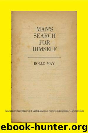 Man's Search for Himself by May Rollo