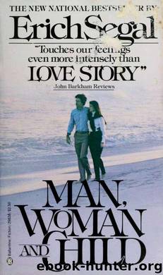 Man, Woman and Child by Erich Segal