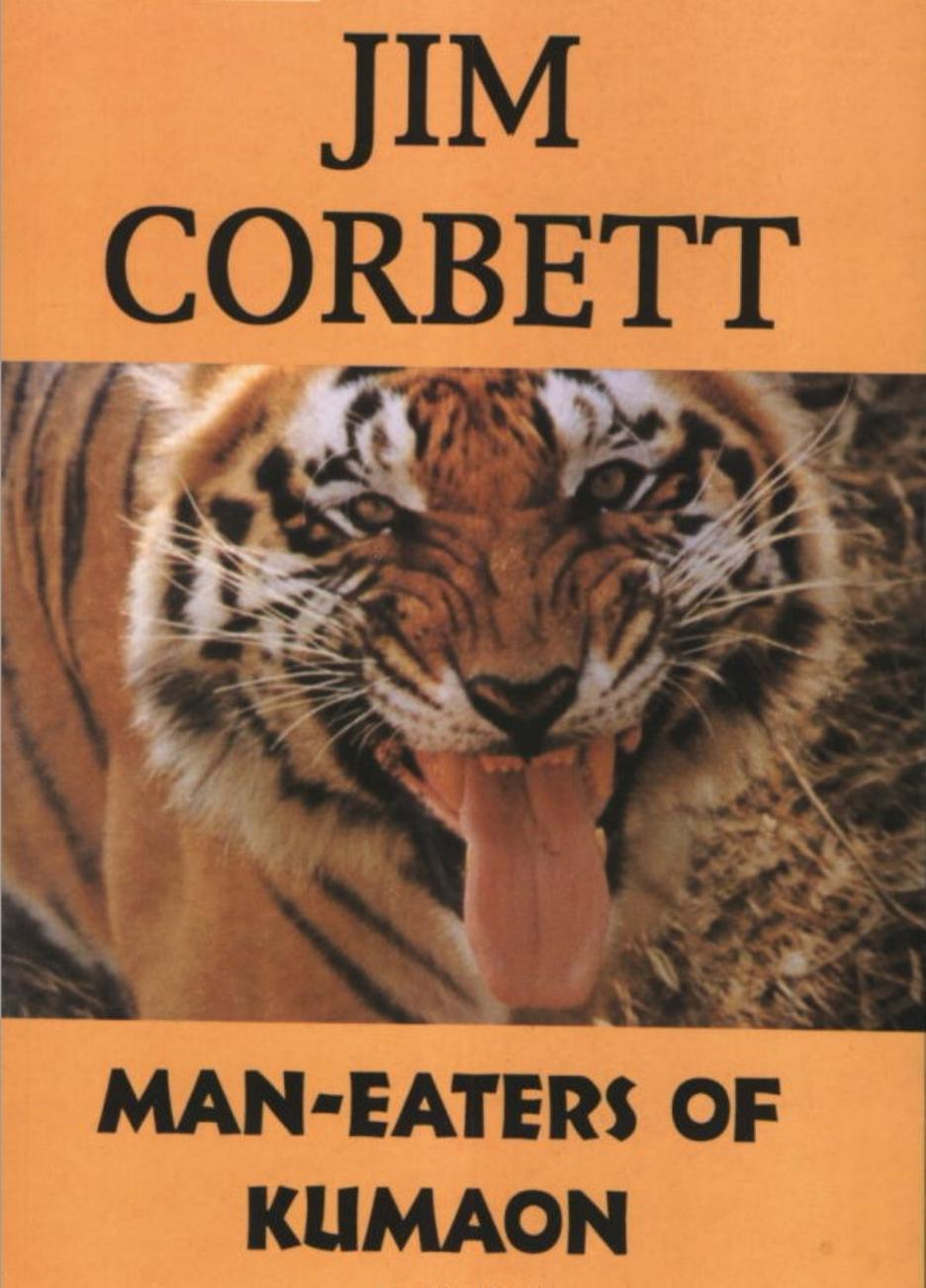 Man-Eaters of Kumaon (Oxford India Paperbacks) by Jim Corbett