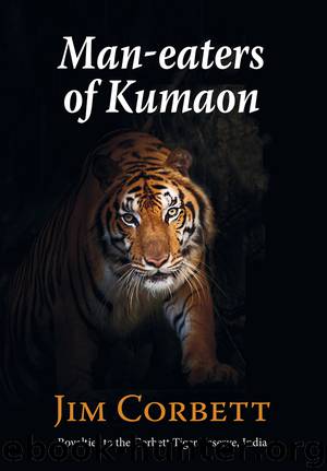 Man-eaters of Kumaon by Jim Corbett