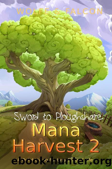 Mana Harvest 2 by Wolfe Locke & James Falcon