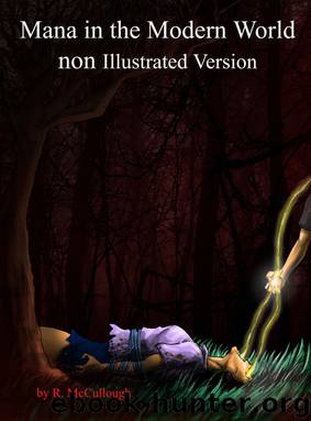 Mana in the Modern World non illustrated version by R. McCullough