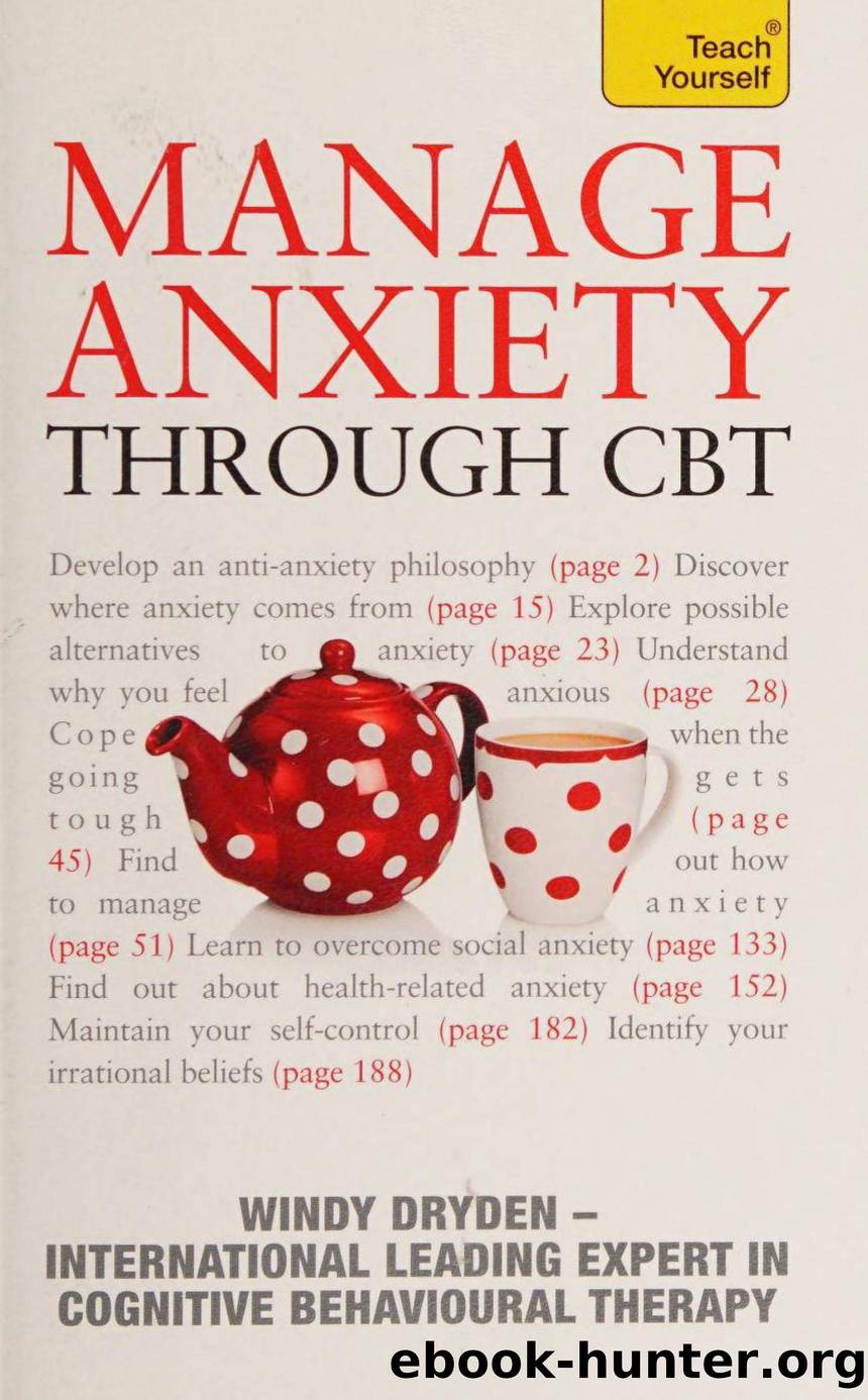 Manage Anxiety Through CBT by Windy Dryden