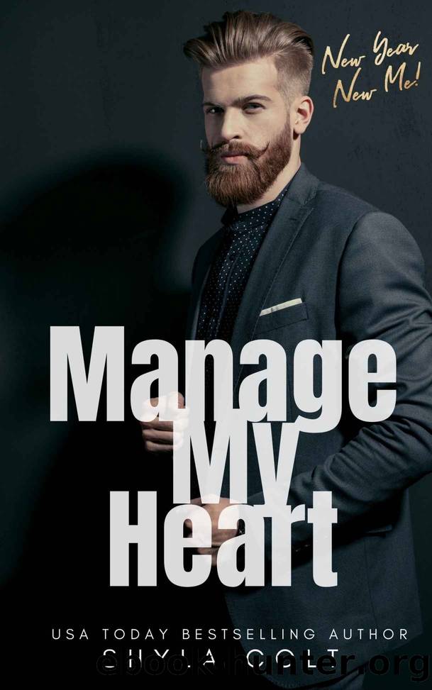 Manage My Heart (New Year New Me, #2) by Colt Shyla