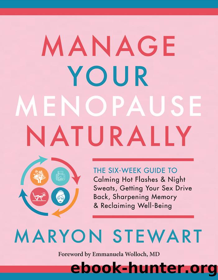 Manage Your Menopause Naturally by Maryon Stewart