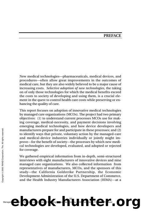 Managed Care and the Evaluation and Adoption of Emerging Medical Technologies by Steven Garber; M. Susan Ridgley; Roger S. Taylor; Robin Meili