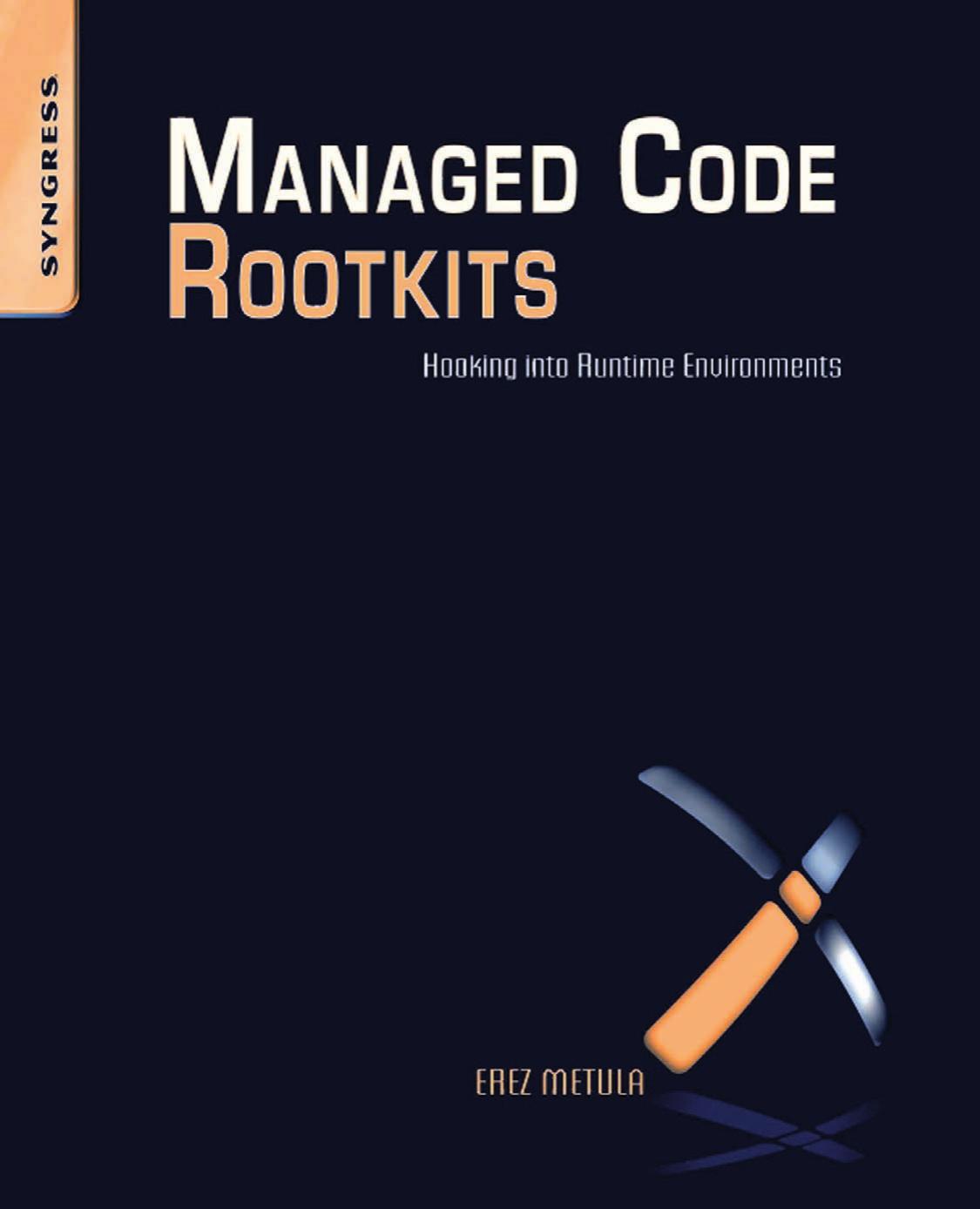 Managed Code Rootkits by Metula Erez