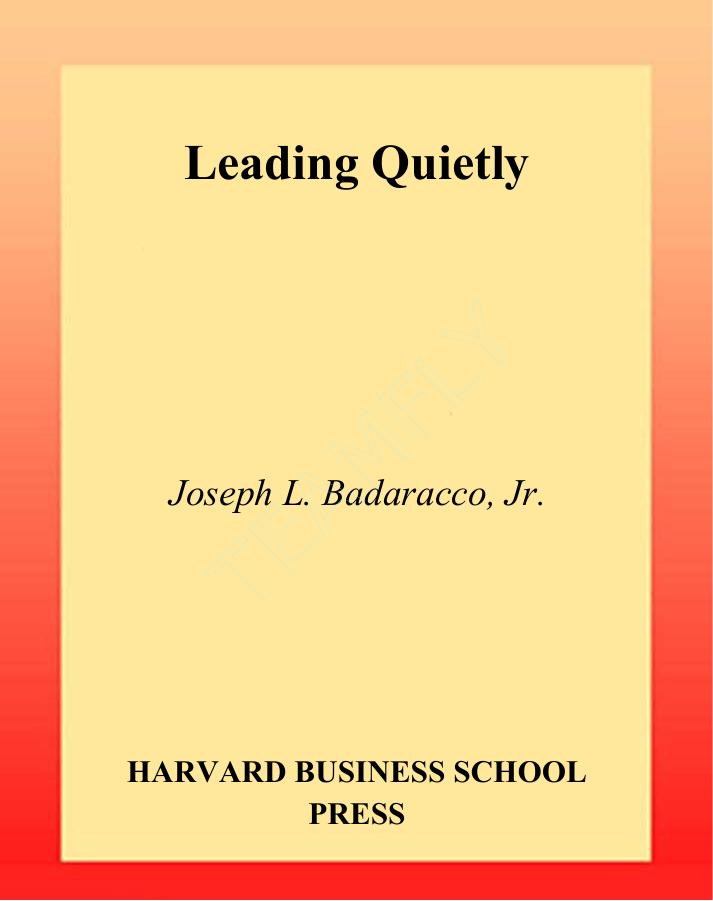 Management - Harvard Business School Press by Leading Quietly