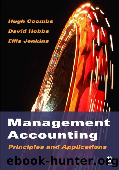 Management Accounting : Principles and Applications by Coombs Hugh M.; Hobbs David; Jenkins D. E