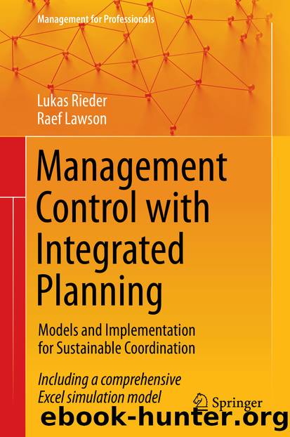 Management Control with Integrated Planning by Lukas Rieder & Raef Lawson