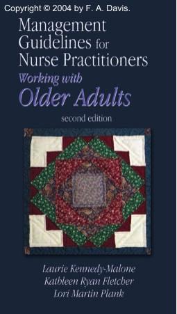 Management Guidelines for Nurse Practitioners Working With Older Adults by Laurieph.D. Kennedy-Malone Kathleen Ryan Fletcher Lori Martin Plank