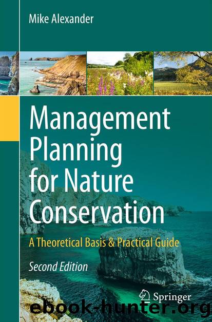 Management Planning for Nature Conservation by Mike Alexander