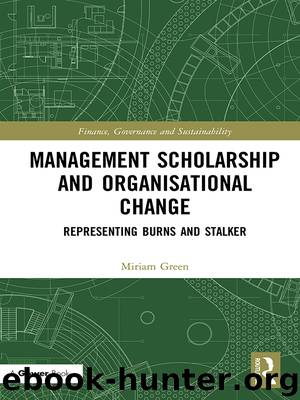Management Scholarship and Organisational Change by Green Miriam;