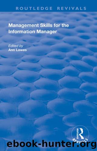 Management Skills for the Information Manager by Ann Lawes
