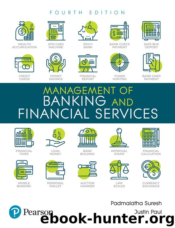Management of Banking and Financial Services, 4e by Suresh Padmalatha & Paul Justin