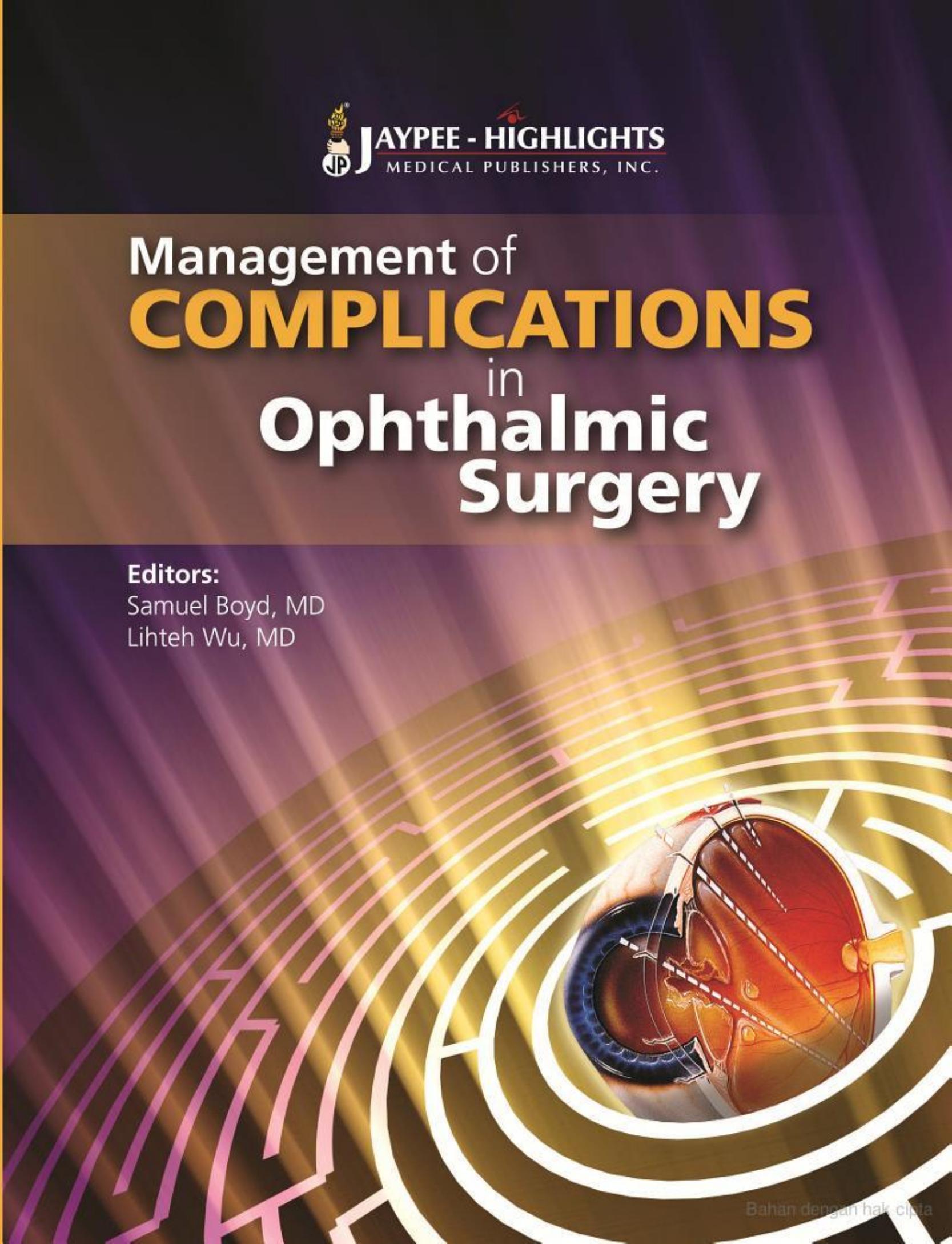 Management of Complications in Ophthalmic Surgery by Samuel Boyd Lihteh Wu (eds.)
