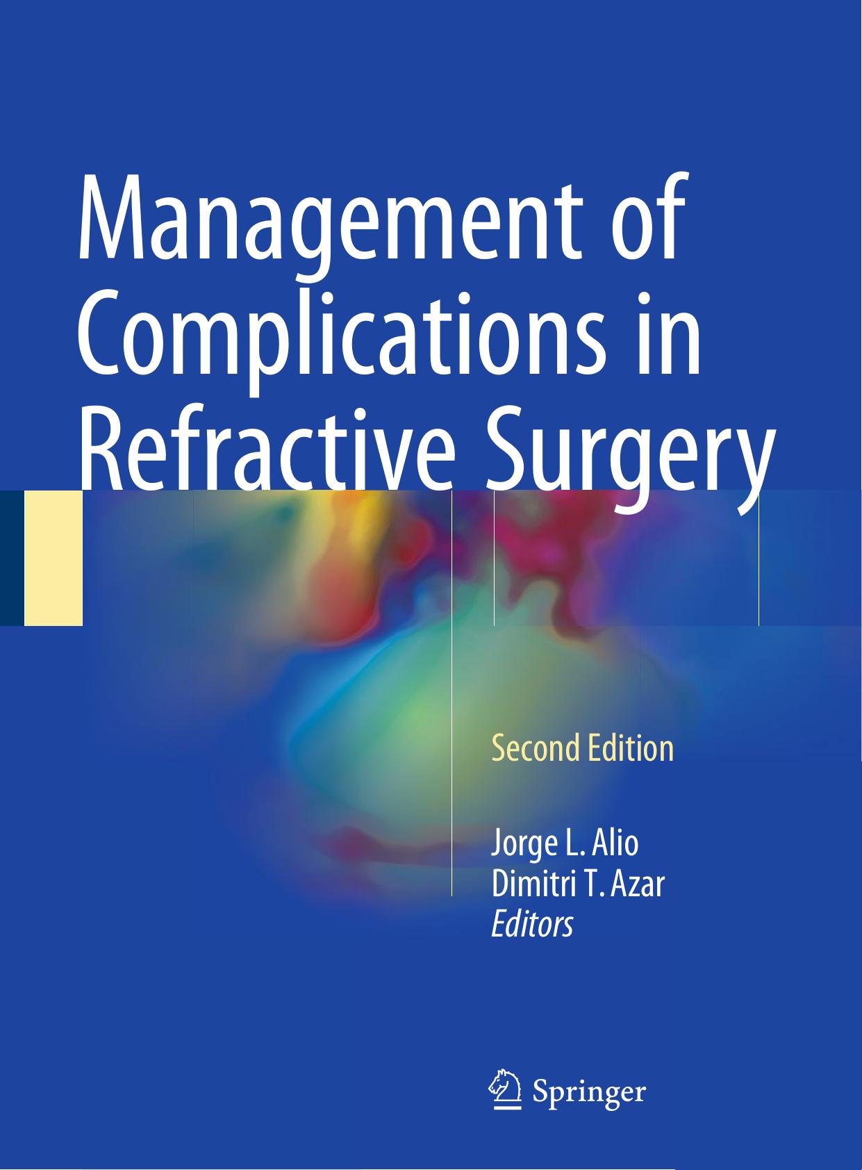 Management of Complications in Refractive Surgery, Second Edition by Unknow