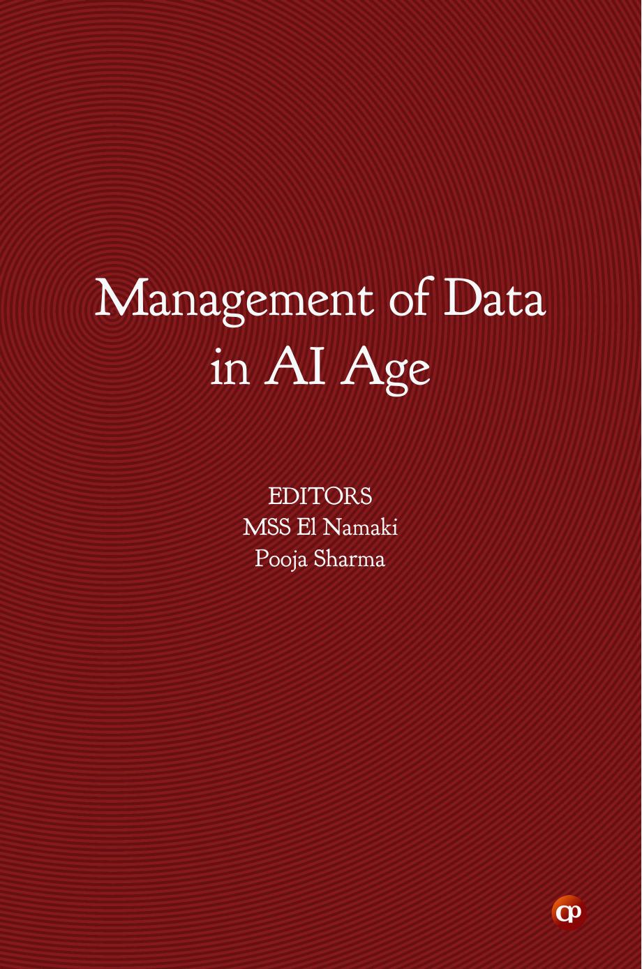 Management of Data in AI Age by MSS El Namaki;Pooja Sharma;