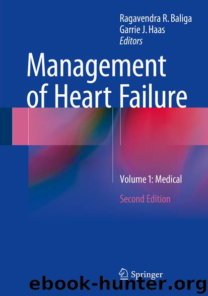 Management of Heart Failure by Ragavendra R. Baliga & Garrie J. Haas