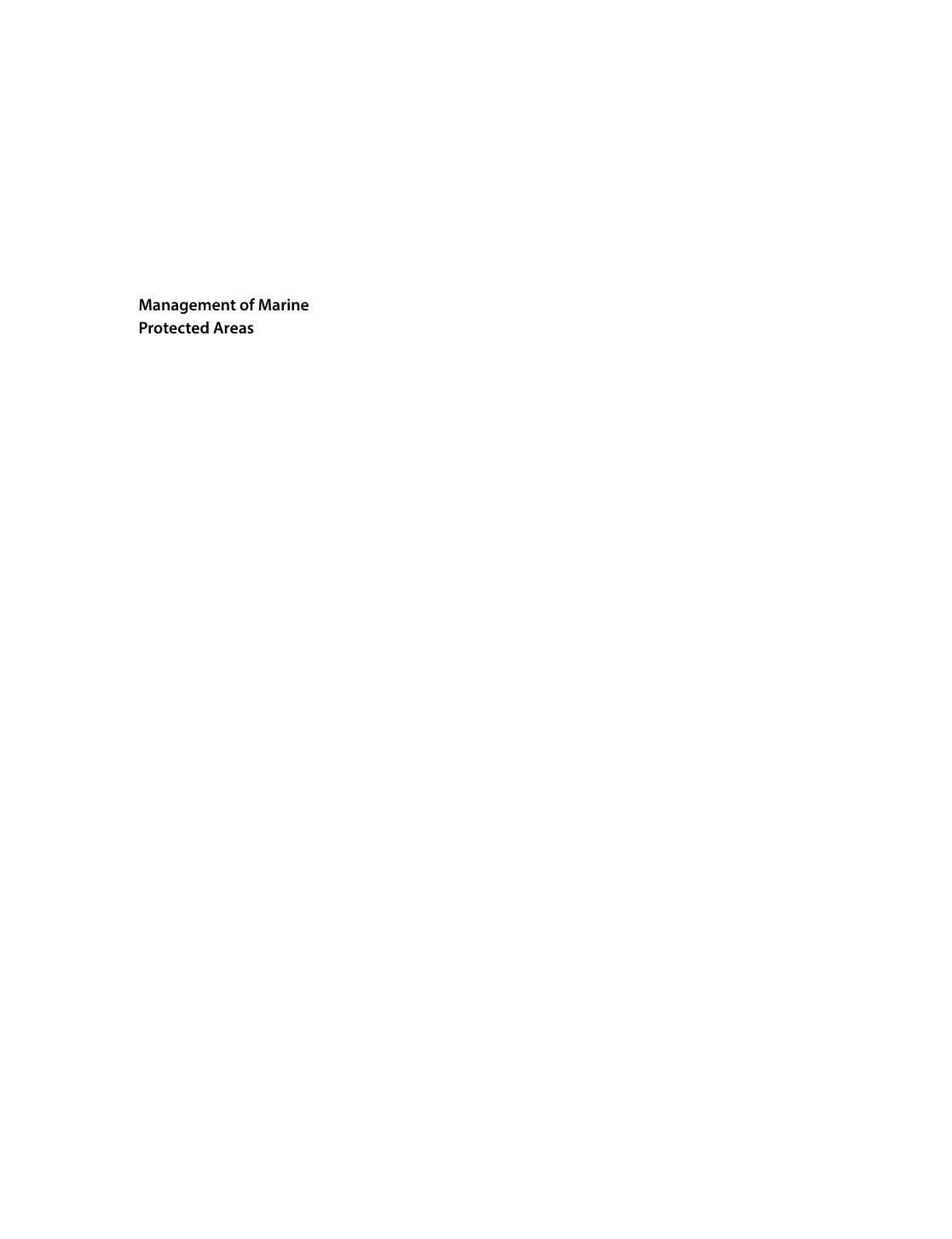 Management of Marine Protected Areas: A Network Perspective by Paul D. Goriup