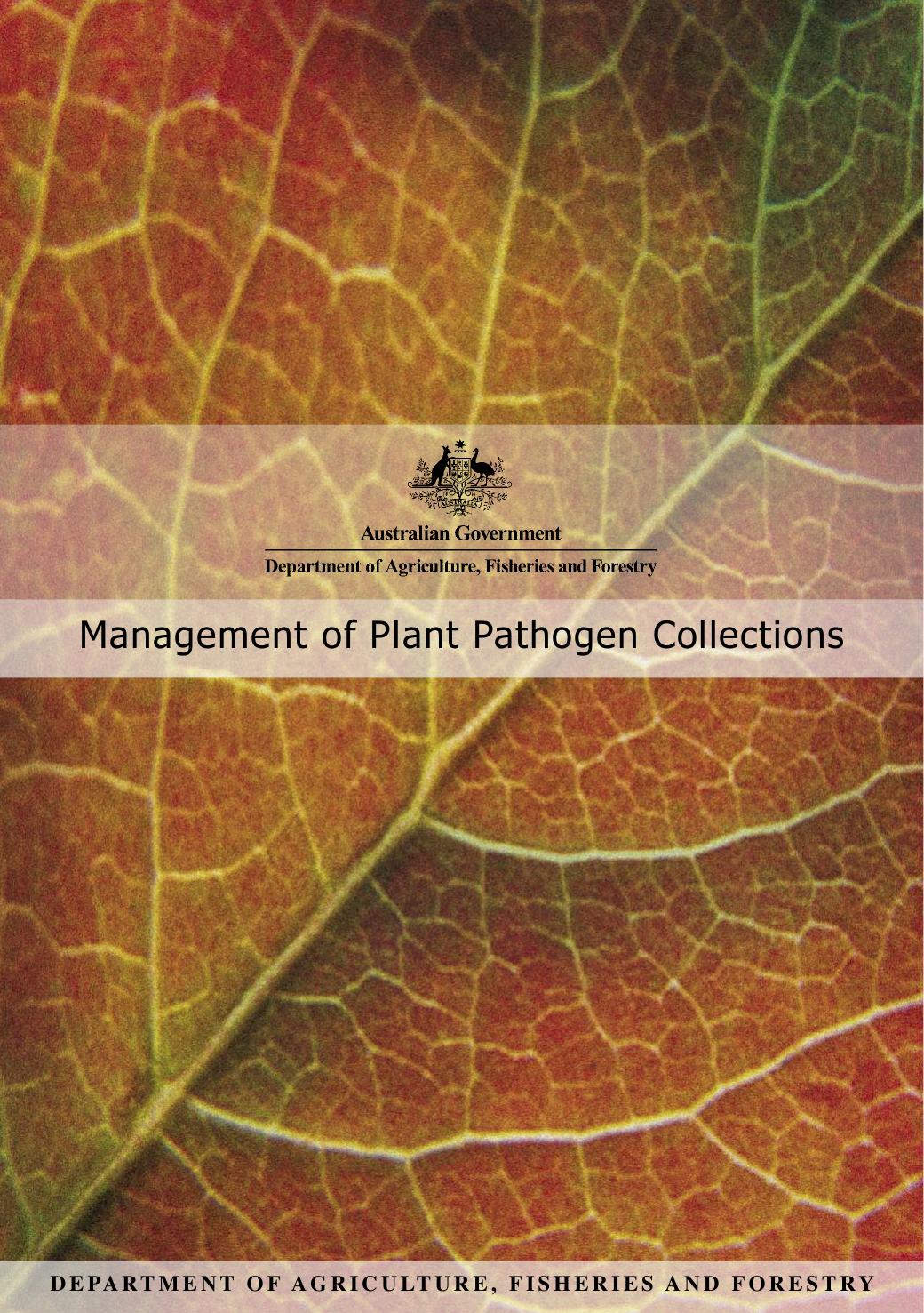 Management of Plant Pathogen Collections by Shivas R. Beasley D