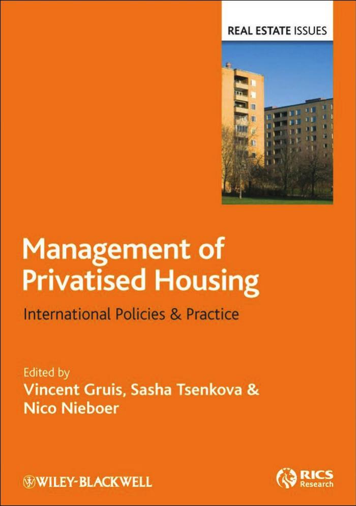 Management of Privatised Social Housing: International Policies and Practice (Real Estate Issues) by Vincent Gruis Sasha Tsenkova N. Nieboer