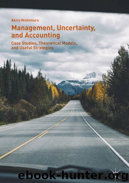 Management, Uncertainty, and Accounting by Akira Nishimura