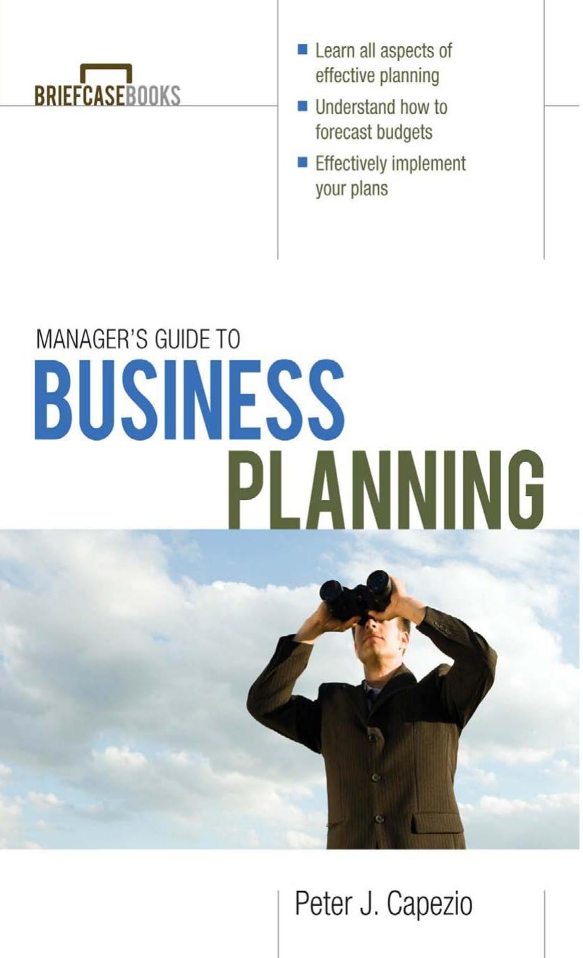Manager's Guide to Business Planning by Scott Hamilton Scott Hamilton