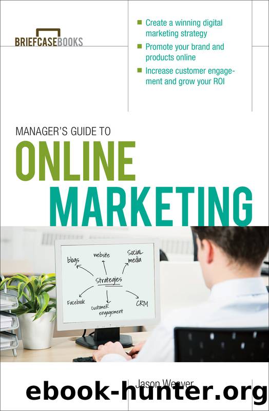 Manager's Guide to Online Marketing by Jason Weaver