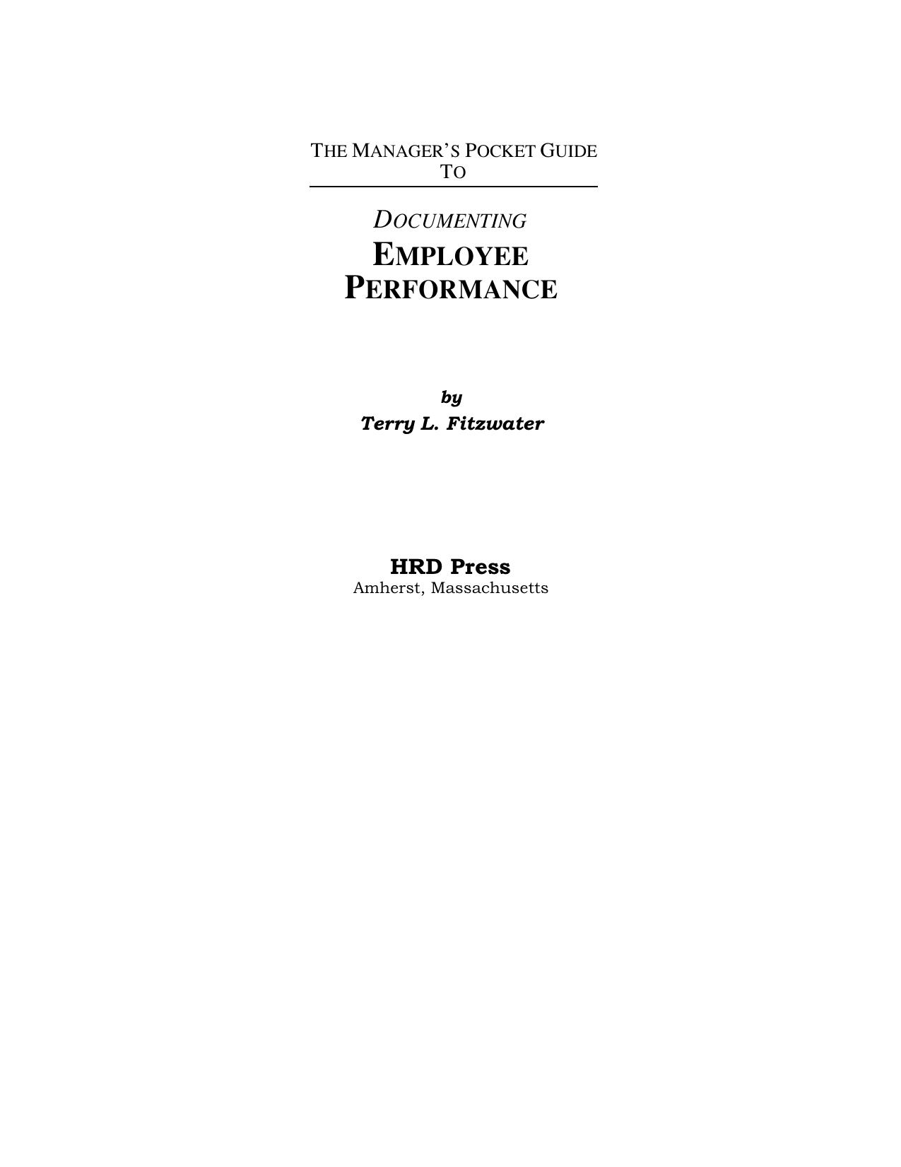 Manager's Pocket Guide to Documenting Employee Performance (Manager's Pocket Guide Series) by Terry L. Fitzwater