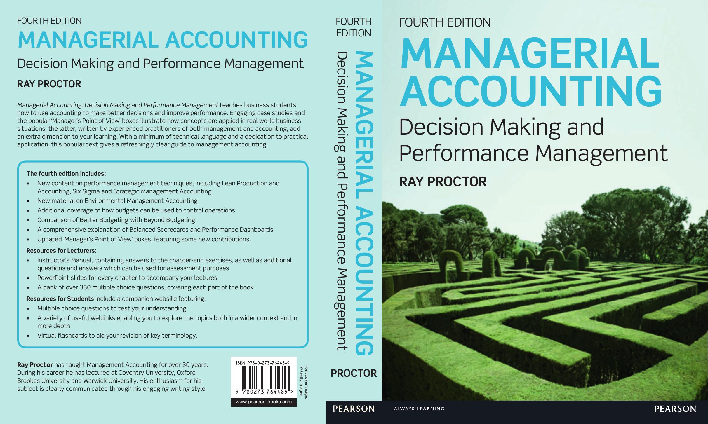 Managerial Accounting: Decision Makling and Performance Management by Ray Proctor Nigel Burton Adrian Pierce Gary Burmiston
