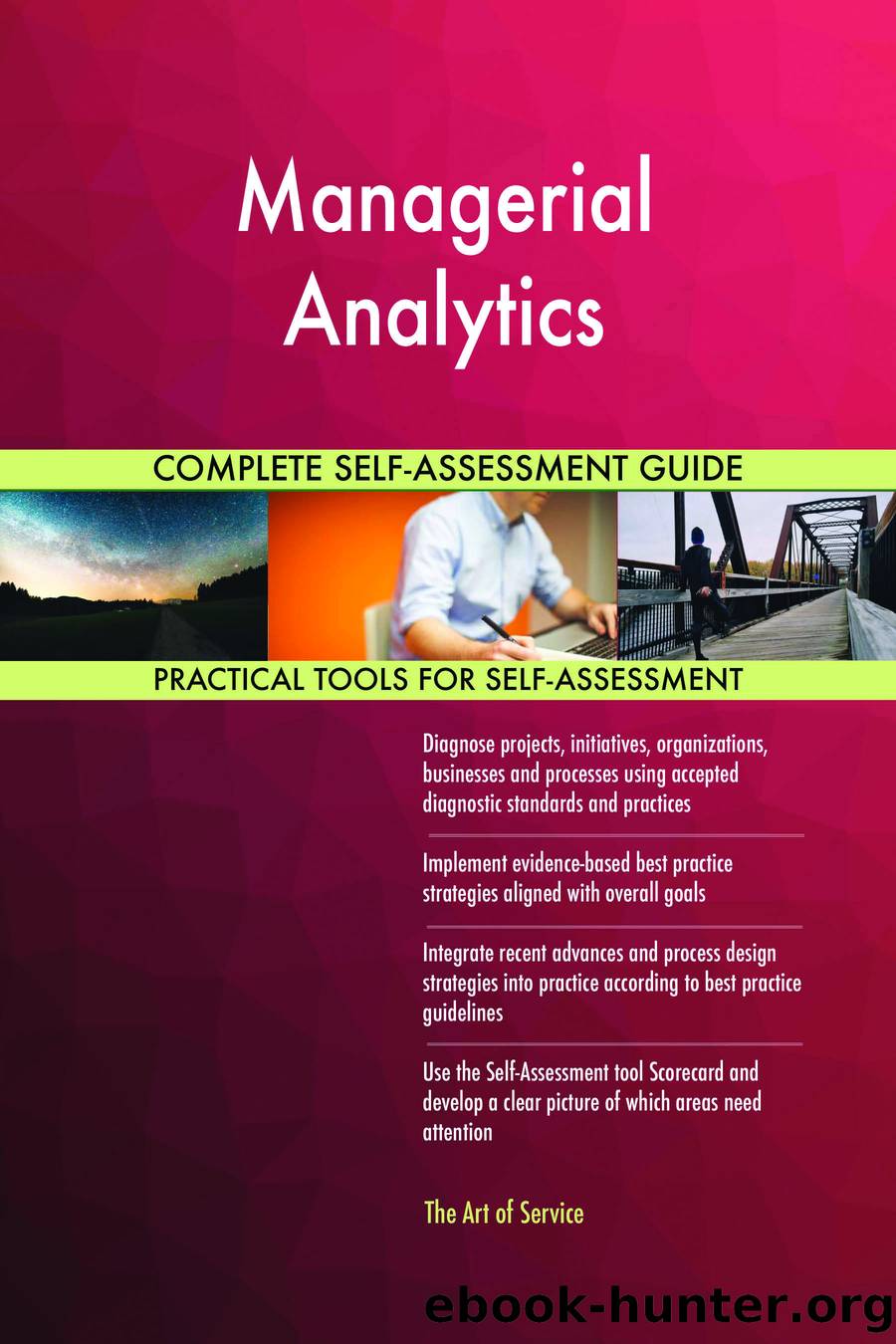 Managerial Analytics Complete Self-Assessment Guide by gerardus blokdyk