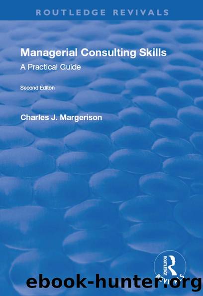 Managerial Consulting Skills: A Practical Guide by Charles J. Margerison