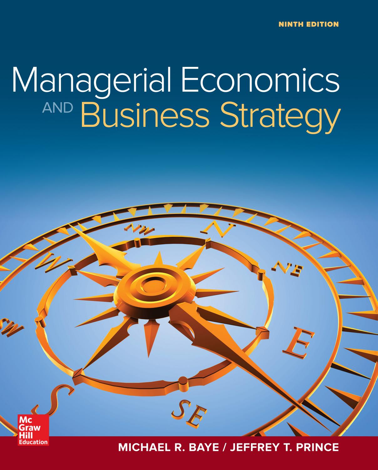Managerial Economics & Business Strategy 9th Edition by Unknow