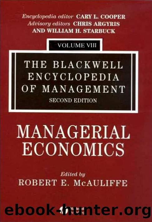 Managerial Economics (Blackwell Encyclopaedia of Management) (Volume 8)-Wiley-Blackwell (2006) by Unknown
