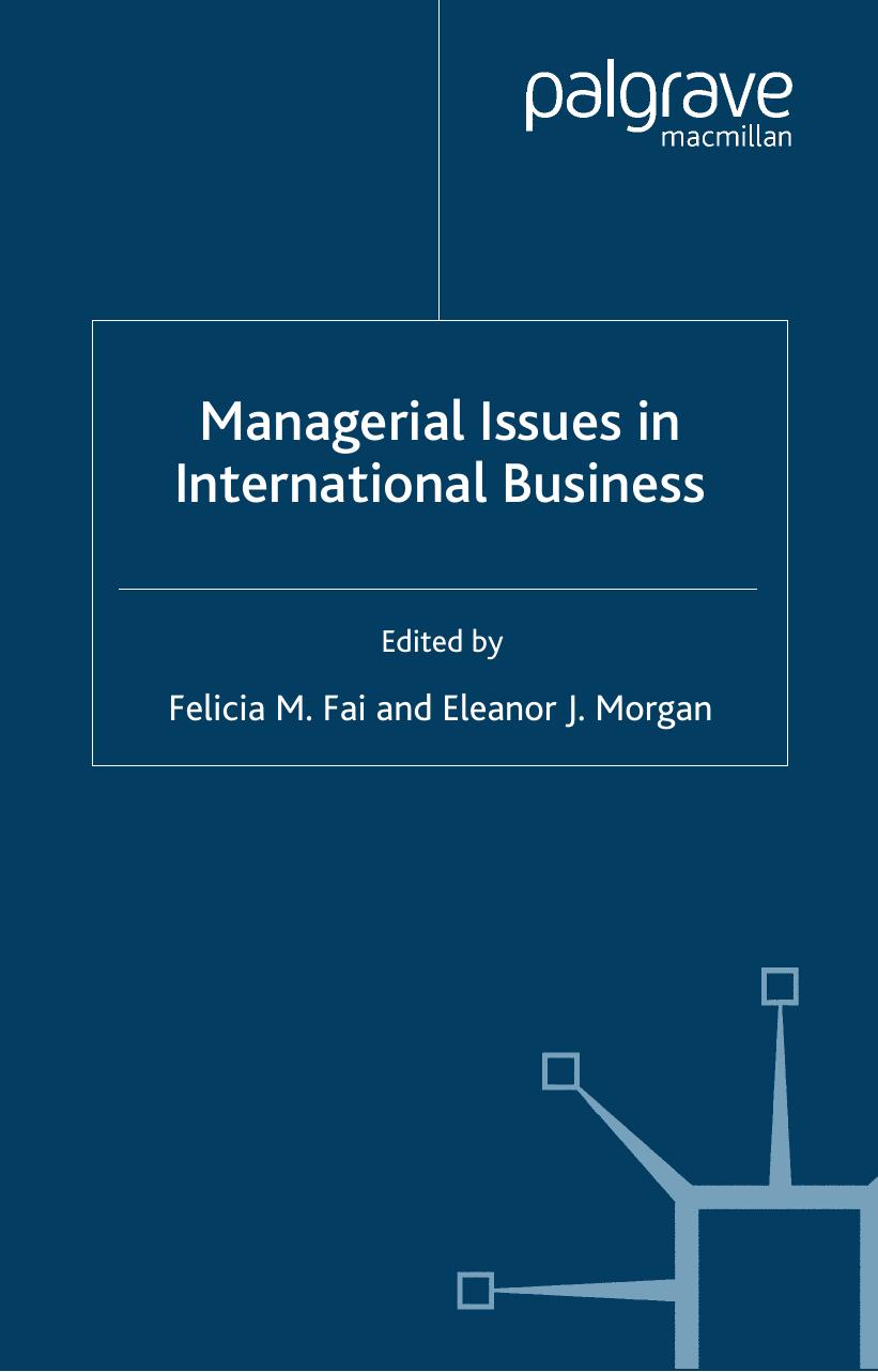 Managerial Issues in International Business (Academy of International Business) by Felicia M. Fai Eleanor J. Morgan