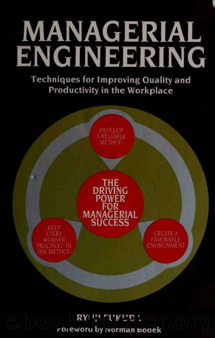 Managerial engineering : techniques for improving quality and productivity in the workplace by Fukuda Ryuji 1928-