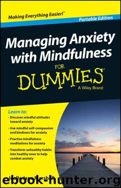 Managing Anxiety with Mindfulness For Dummies by Joelle Jane Marshall