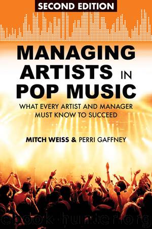 Managing Artists in Pop Music by Mitch Weiss Perri Gaffney