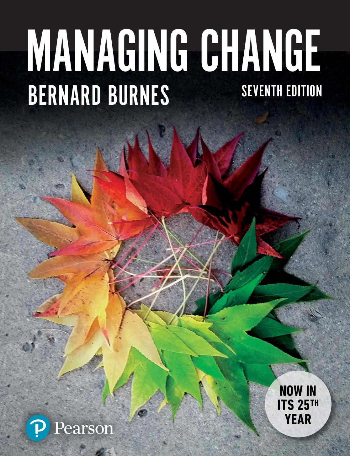 Managing Change by Bernard Burnes