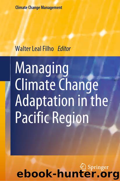 Managing Climate Change Adaptation in the Pacific Region by Walter Leal Filho
