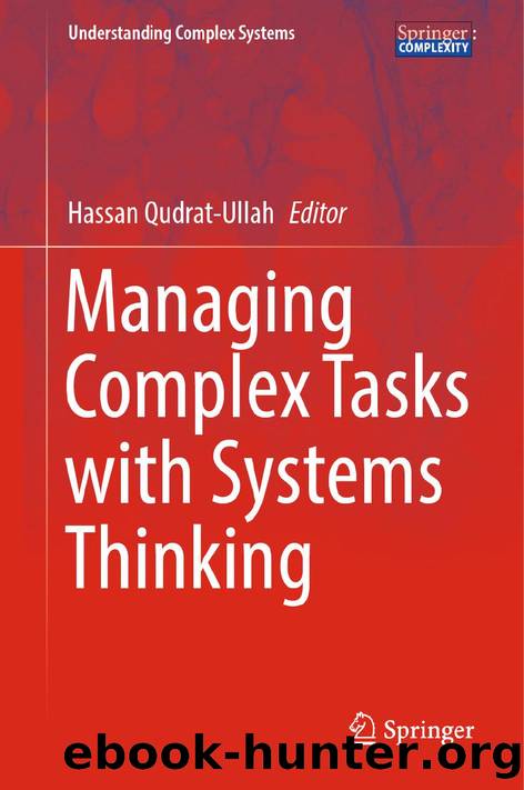 Managing Complex Tasks with Systems Thinking by Hassan Qudrat-Ullah