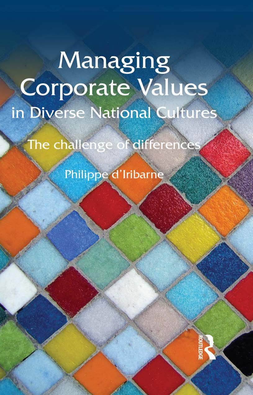 Managing Corporate Values in Diverse National Cultures: The Challenge of Differences by Philippe d'Iribarne